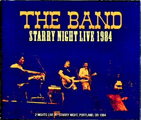 The Band/OR,USA 1984 2Days