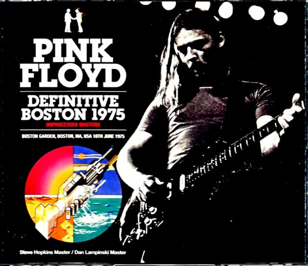 Pink Floyd/MA,USA 1975 Unprocessed Masters