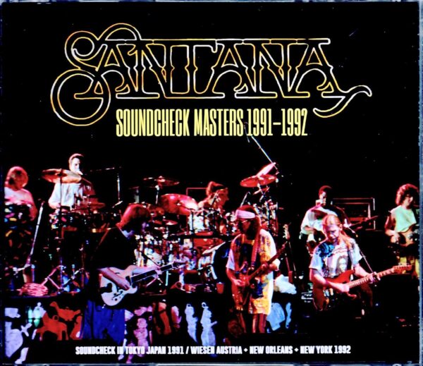 Santana/Soundcheck Rehearsals 1991-1992