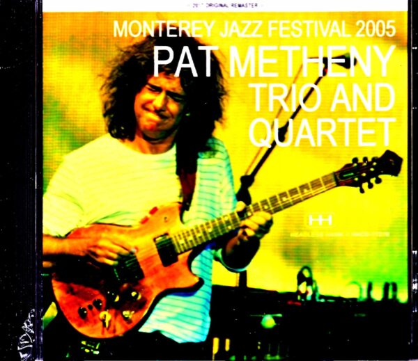 Pat Metheny Trio and Quartet/Canada 2005