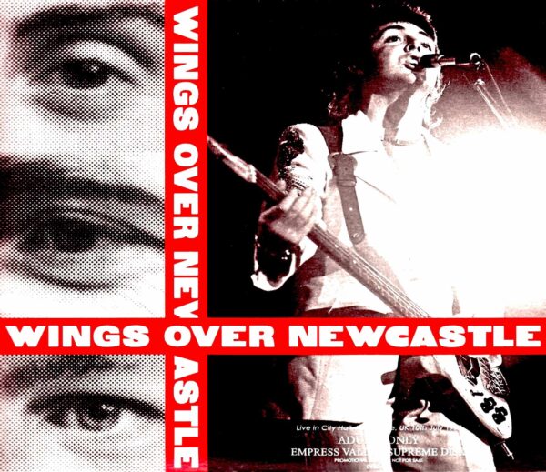 Wings/Newcastle Performance Complete Definitive Edition etc. UK 1973 & more