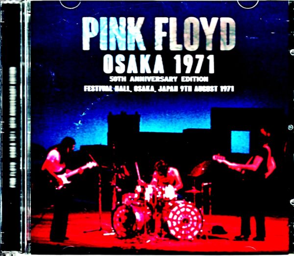 Pink Floyd/Osaka,Japan 1971 Upgrade 50th Anniversary Edition