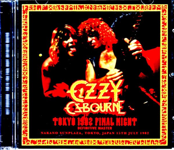 Ozzy Osbourne/Tokyo,Japan 7.15.1982 New Source