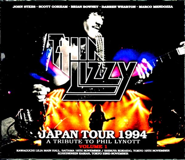 Thin Lizzy/Tribute Phil Lynott Japan Tour 1994 Vol.1