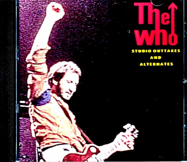 The Who/Studio Outtakes and Alternates