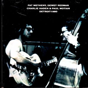 Pat Metheny Dewey Redman,Charlie Haden,Paul Motian/MI,USA 1980 Complete