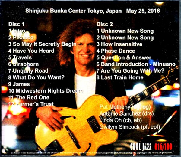Pat Metheny/Tokyo,Japan 5.25.2016 Complete - Image 2