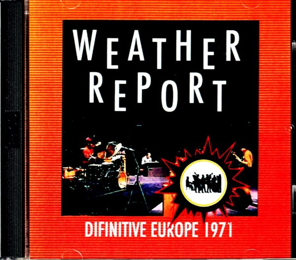 Weather Report/Austria 1971 & more 24bit Digital Remaster