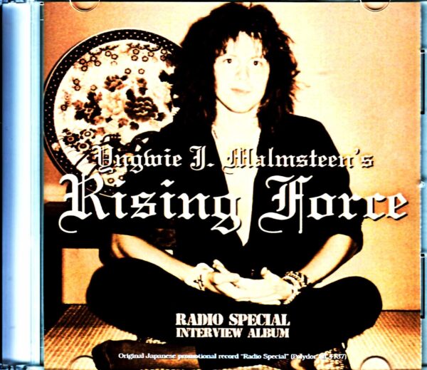 Yngwie J. Malmsteen's Rising Force Yngwie Malmsteen/Radio Special Interview Album