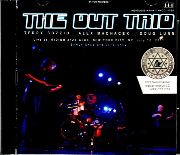 Out Trio Trry Bozzio, Alex Machacek, Doug Lunn Terry Bozzio/NY, USA 2011