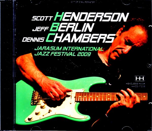 Scott Henderson Jeff Berlin Dennis Chambers Scott Henderson/Korea 2009
