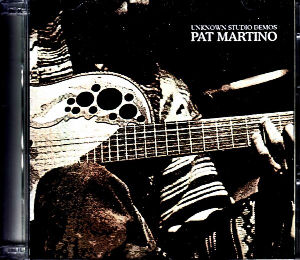 Pat Martino/Unknown Studio Demos 1975-1982