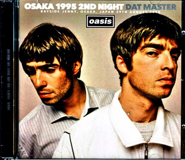 Oasis/Osaka,Japan 8.29.1995