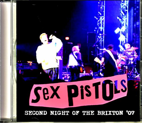 Sex Pistols/London,UK 11.9.2007 Complete