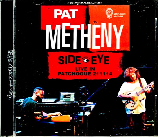 Pat Metheny Side Eye Pat Metheny/NY,USA 2021