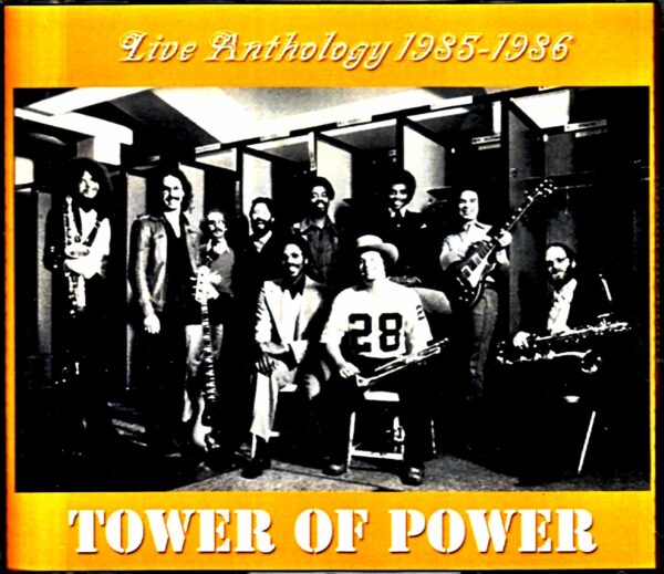 Tower of Power/Live Anthology 1985-1986