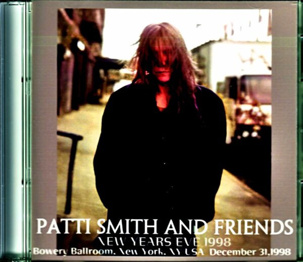 Patti Smith and Friends Patti Smith/NY,USA 1998 Complete