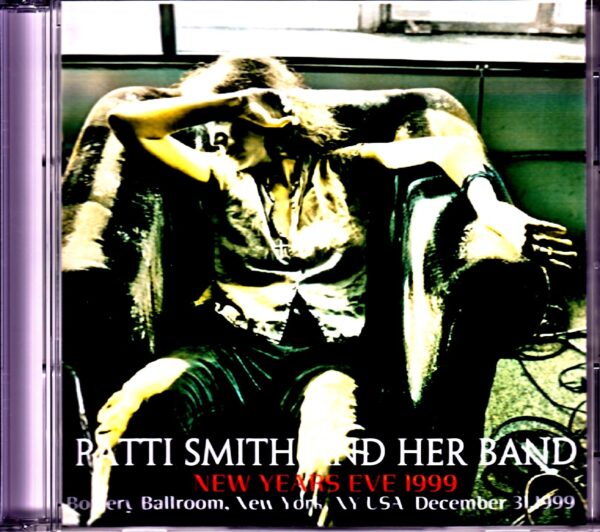 Patti Smith and Her Band Patti Smith/NY,USA 1999 DAT Master Complete