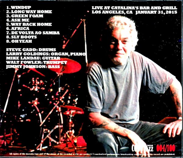 Steve Gadd Band Michael Landau Steve Gadd Michael Landau/CA,USA 2015 Complete - Image 2