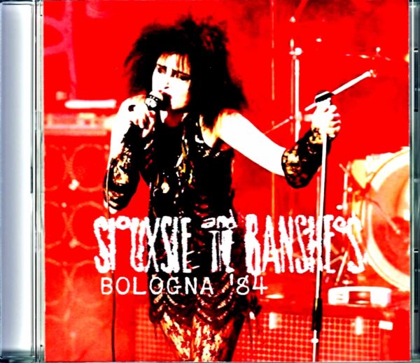 Siouxsie and the Banshees/Italy 1984 Complete