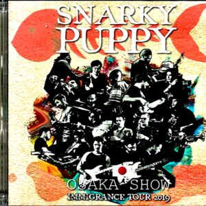 Snarky Puppy/Osaka,Japan 2019 & more