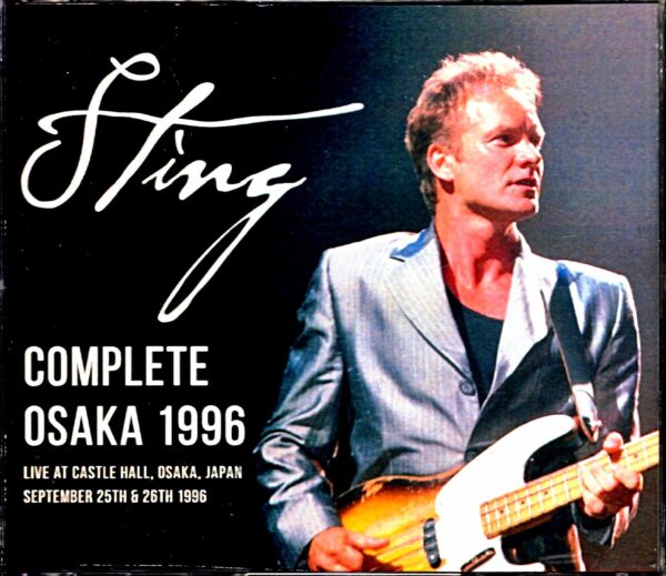 Sting/Osaka,Japan 1996 2Days Complete