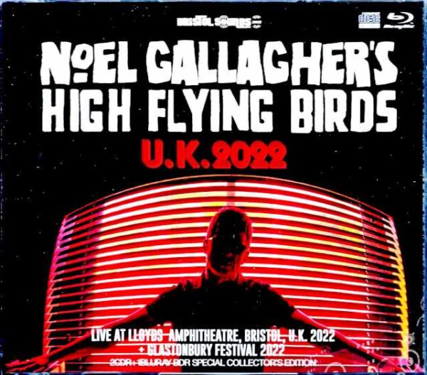Noel Gallagher's High Flying Birds Noel Gallagher/England,UK 2022 & more