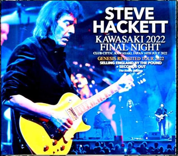 Steve Hackett/Kanagawa,Japan 7.10.2022 Complete