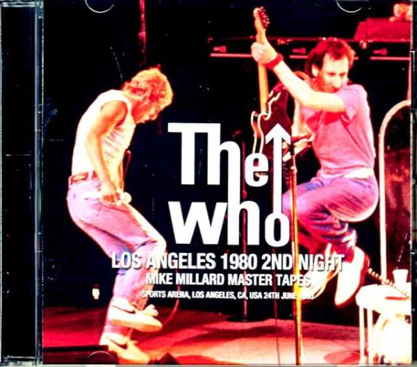 Who,The Who/CA,USA 6.24.1980 Mike Millard Master Tapes