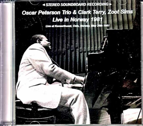 Oscar Peterson Trio Clark Terry,Zoot Sims Oscar Peterson Clark Terry/Norway 1981
