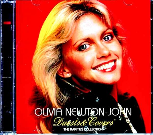 Olivia Newton-John Olivia Newton-John/Duets & Covers Rarities Collection