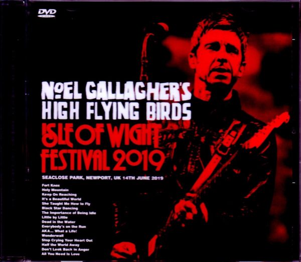 Noel Gallagher's High Flying Birds/UK 2019