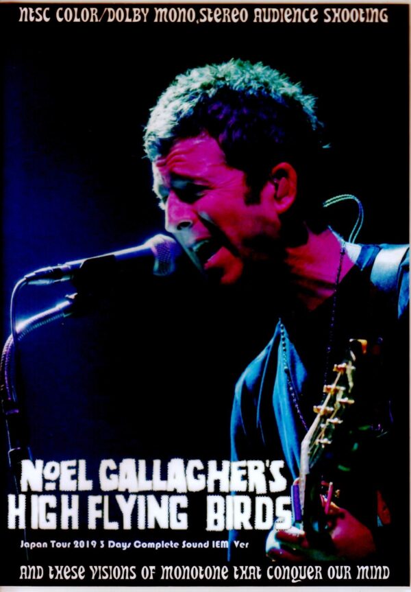 Noel Gallagher's High Flying Birds/Japan Tour 2019 3 Days Complete Sound IEM Ver.