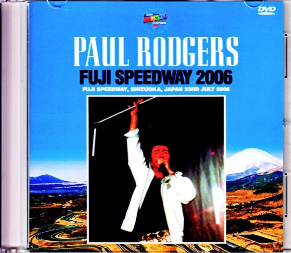 Paul Rodgers/Shizuoka,Japan 2006
