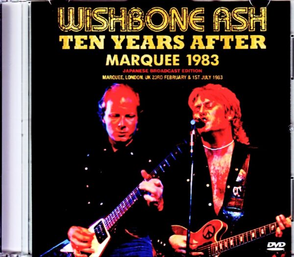 Wishbone Ash,Ten Years After/London,UK 1983 Japanese Broadcast Ver.