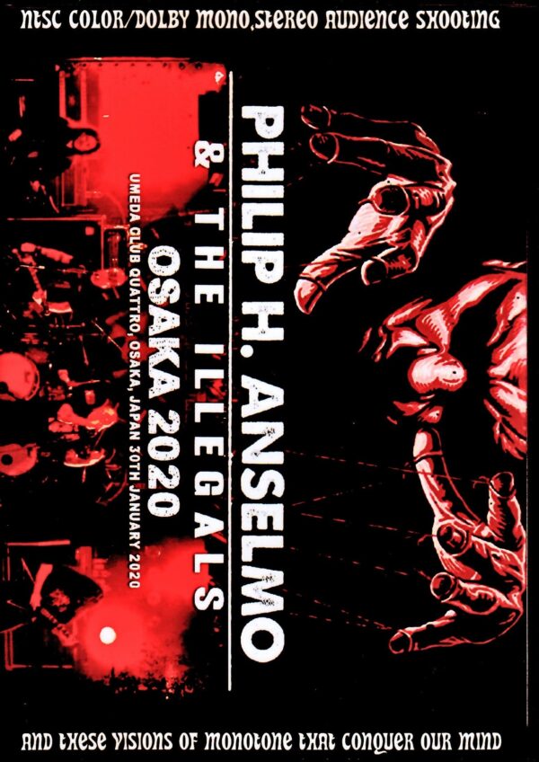 Philip H. Anselmo & the Illegals/Osaka,Japan 2020