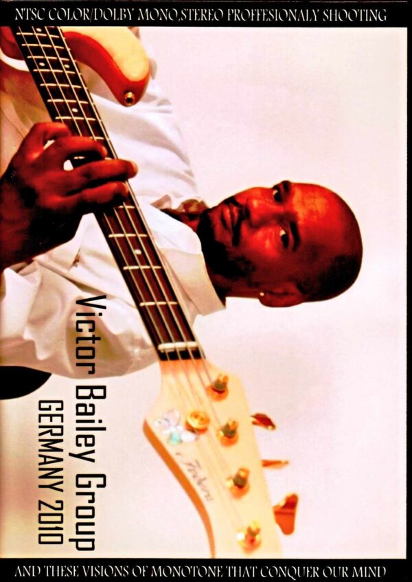 Victor Bailey Group/Germany 2010
