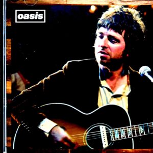 Oasis/Acoustic live performance by Noel and Gem Pro-Shot Live Collection 2006