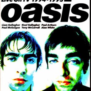 Oasis/British TV show 1994-1995 Live on TV 1994-1995