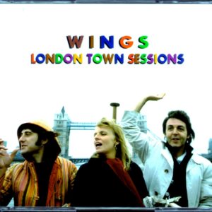 Wings, Paul McCartney/London Town Sessions
