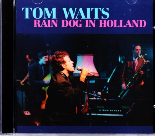 Tom Waits/Holland 1985