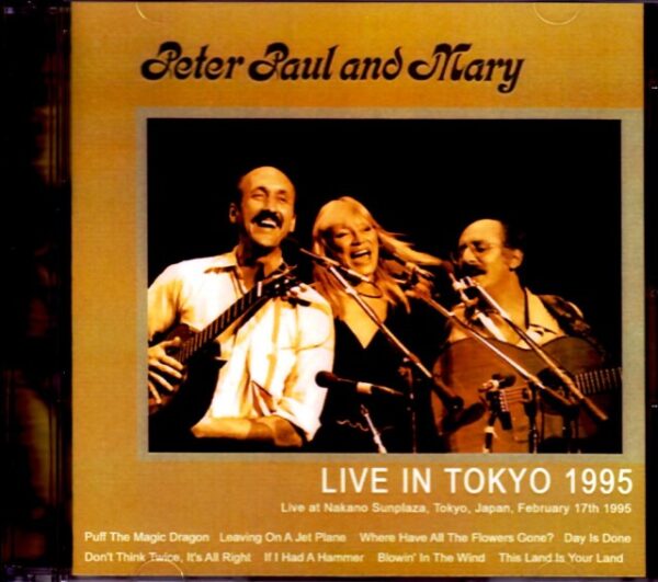 Peter, Paul and Mary / Tokyo, Japan 1995