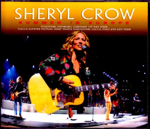 Sheryl Crow/Germany 2008 & more