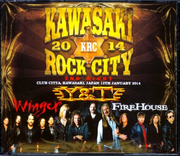 Y & T, Winger, Firehouse Winger Firehouse/Kanagawa, Japan 1.12.2014