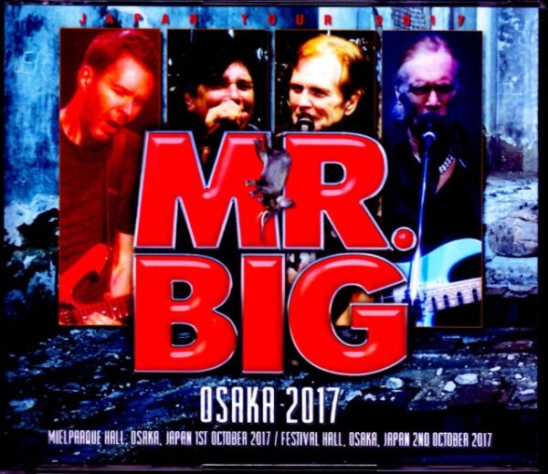 Mr.Big / Osaka, Japan 2017 2Days Complete