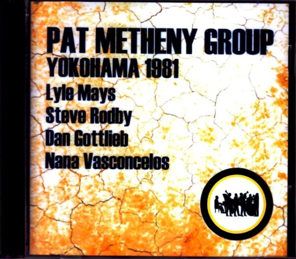 Pat Metheny Group/Kanagawa,Japan 1981