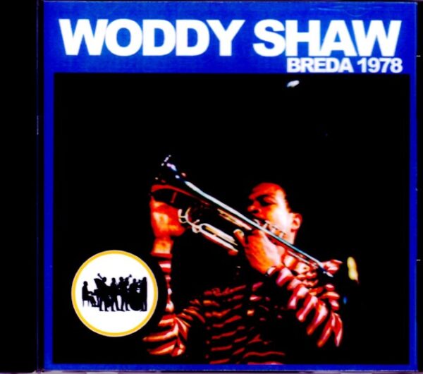 Woody Shaw/Netherlands 1978