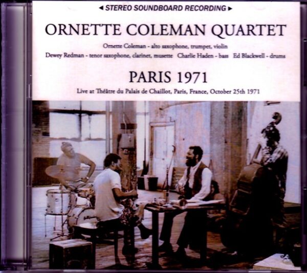Ornette Coleman Quartet Ornette Coleman/France 1971