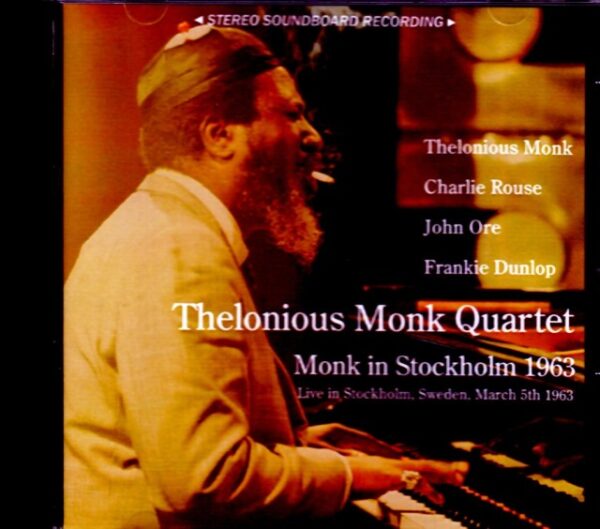 Thelonious Monk Quartet Thelonious Monk/Sweden 1963
