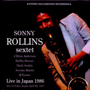 Sonny Rollins/Tokyo,Japan 1986
